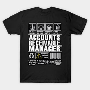 Accounts Receivable Manager Shirt Funny Gift Idea For Accounts Receivable Manager multi-task T-Shirt